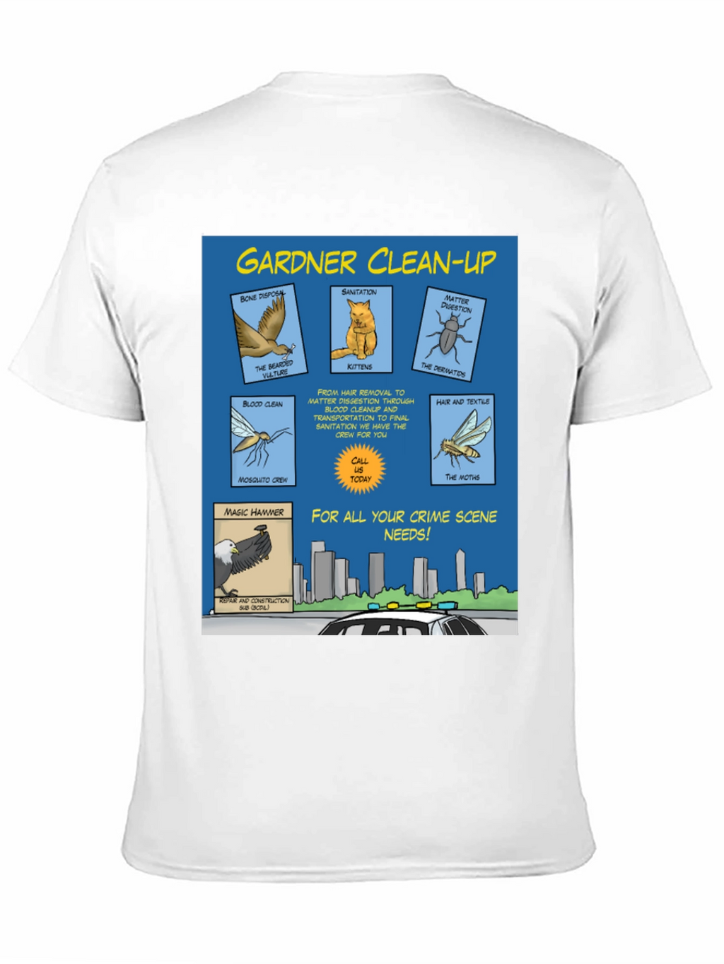Gardner Clean-Up T-Shirt - Crime Scene Cartoon