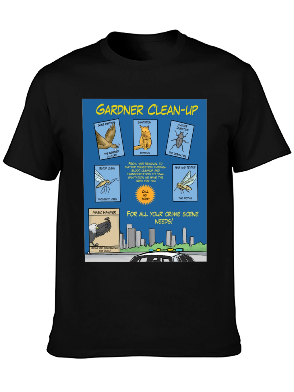 Gardner Clean-Up T-Shirt - Crime Scene Cartoon