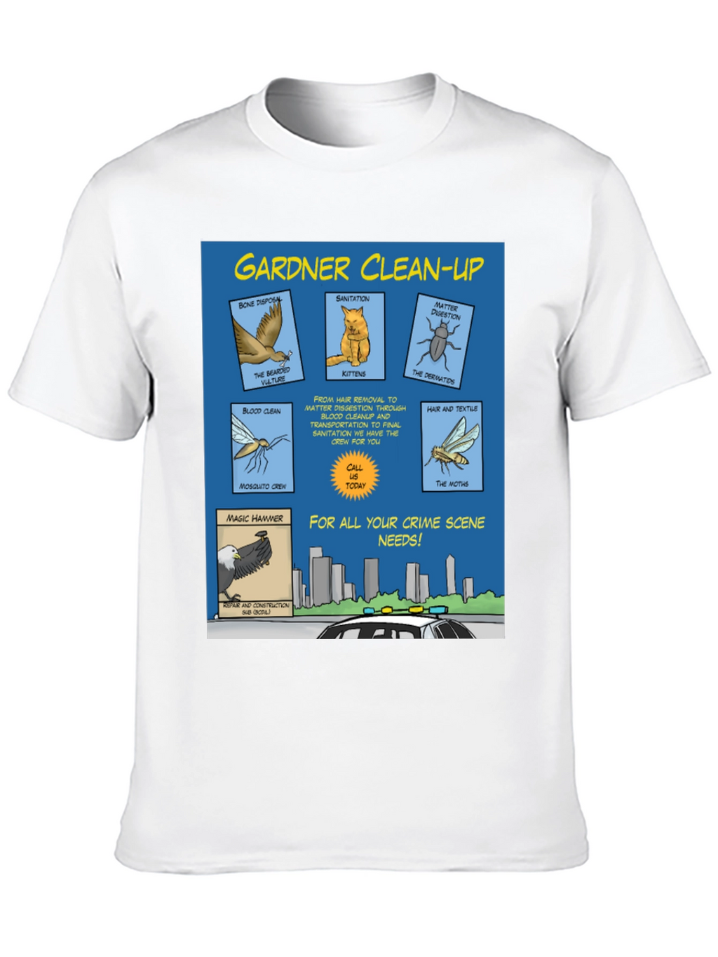 Gardner Clean-Up T-Shirt - Crime Scene Cartoon