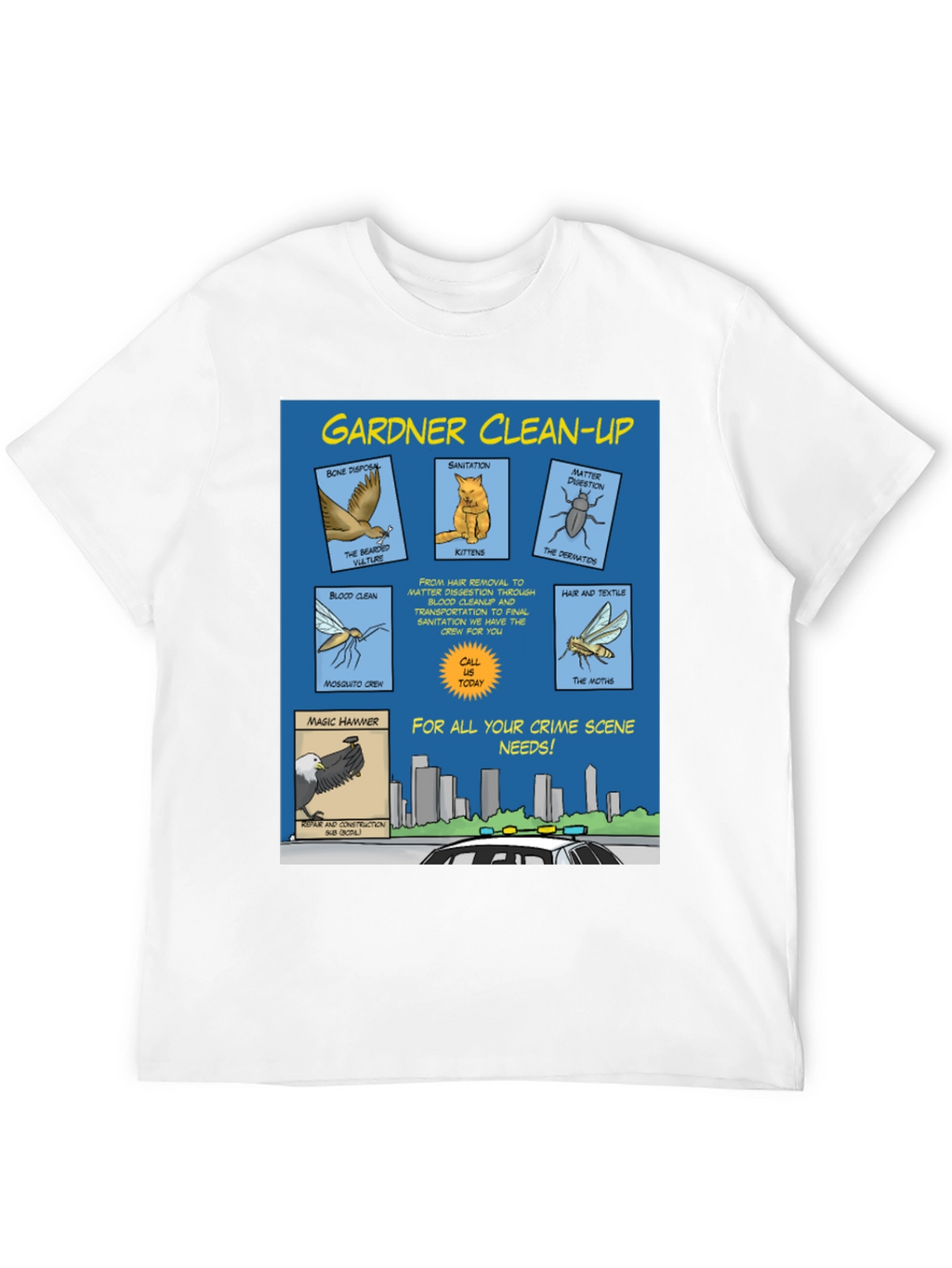 Gardner Clean-Up T-Shirt - Crime Scene Cartoon
