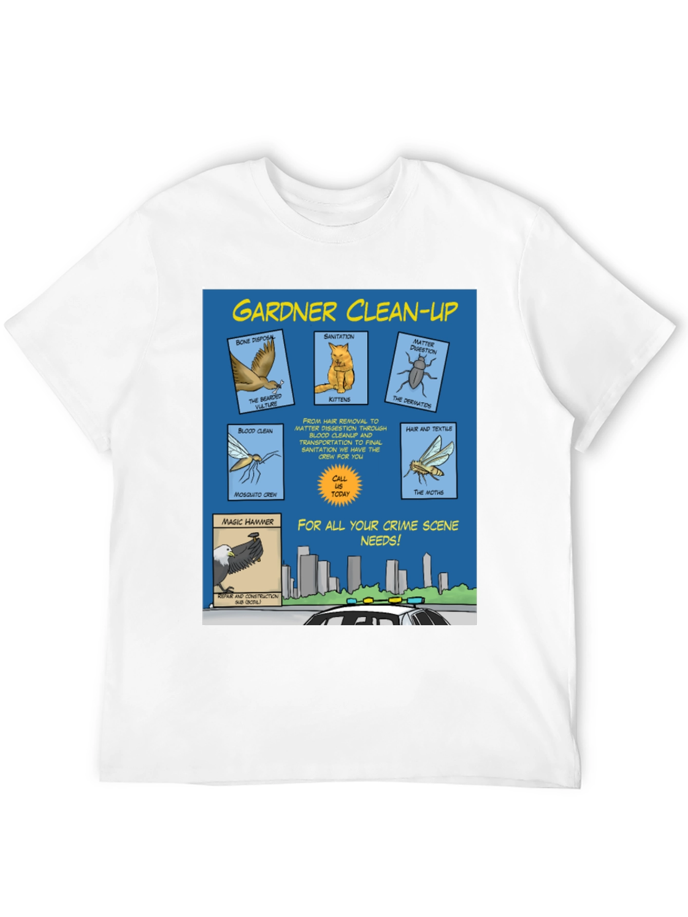 Gardner Clean-Up T-Shirt - Crime Scene Cartoon