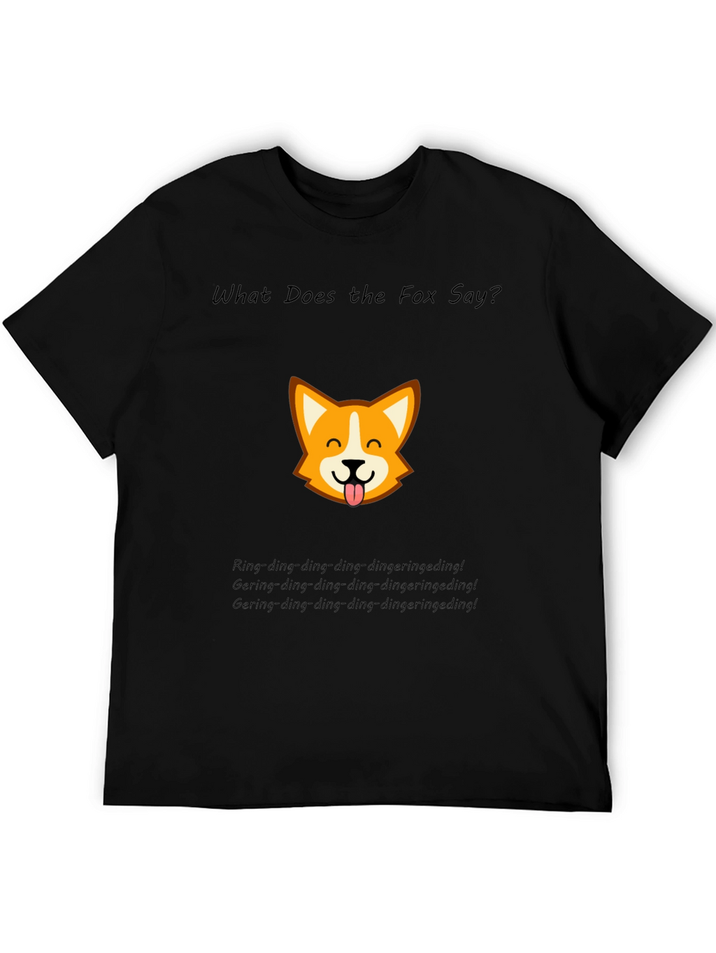 What Does the Fox Say? T-Shirt