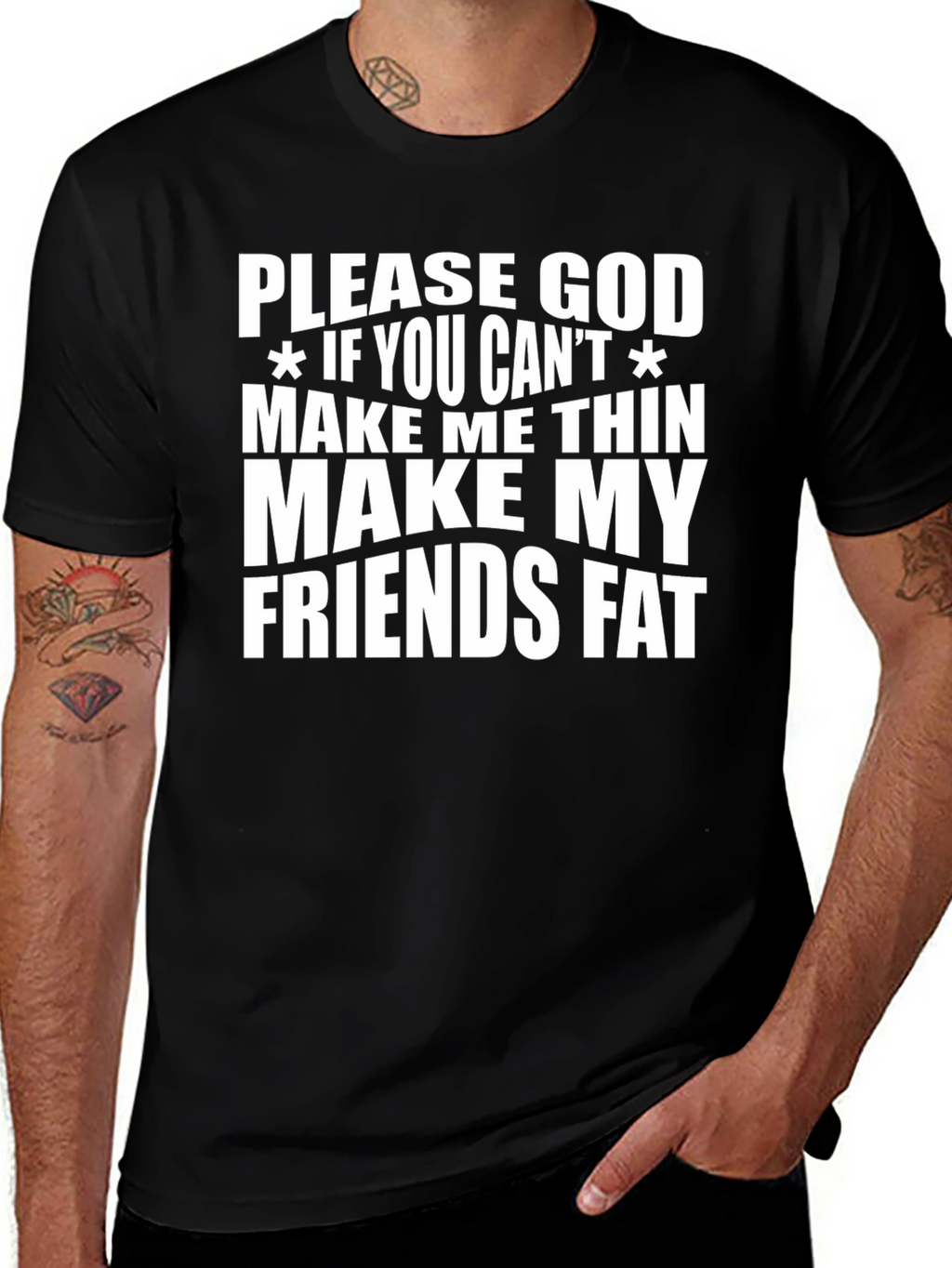 Humorous Graphic Tee - Make My Friends Fat