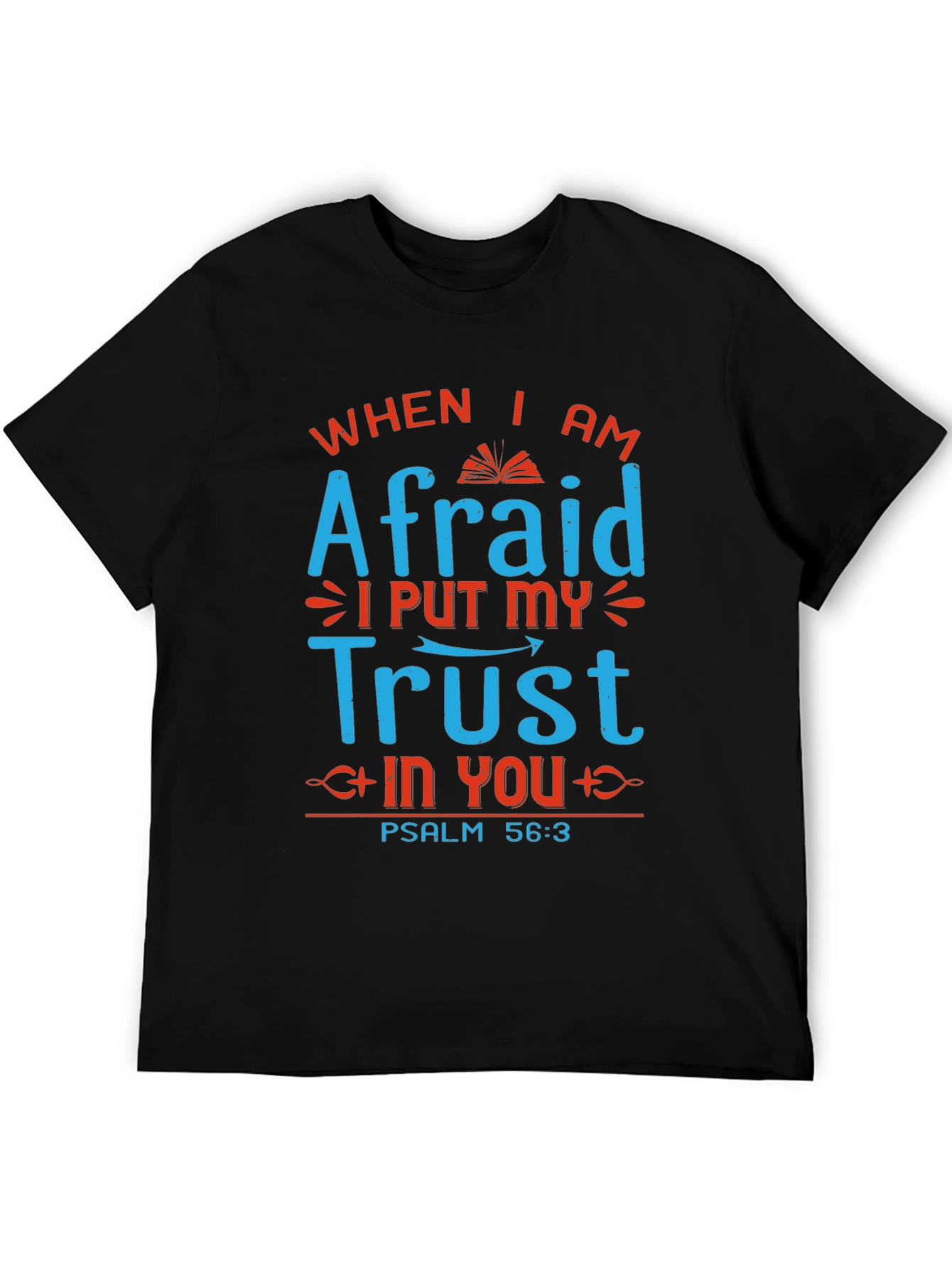 Faith-Based Trust Graphic T-Shirt