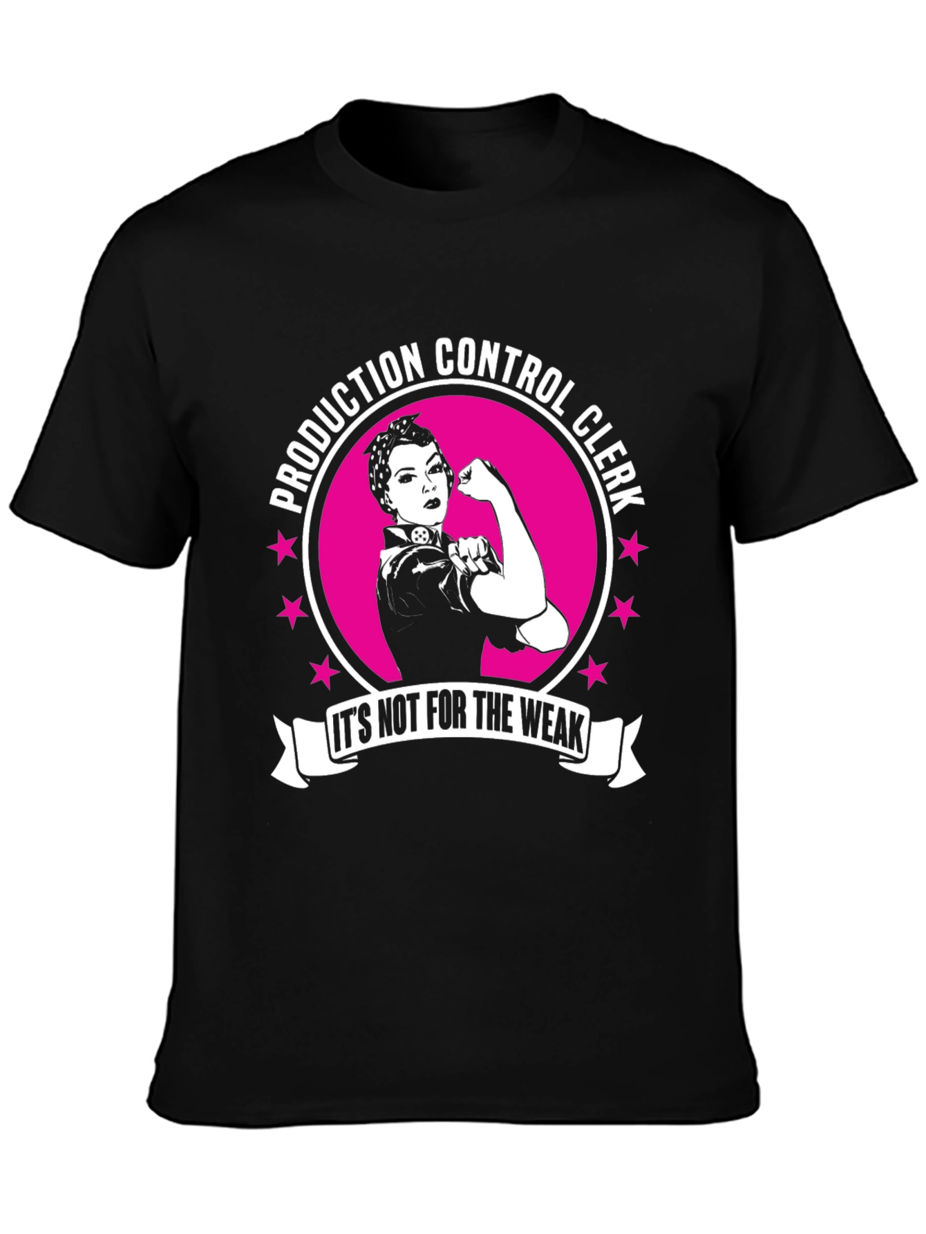 Production Control Clerk T-Shirt - Its Not For The Weak