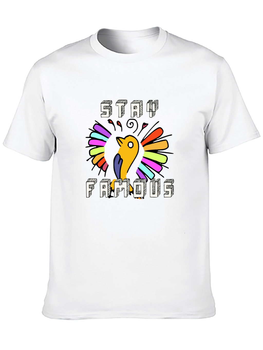 Stay Famous Graphic Tee - Cool Bird Design