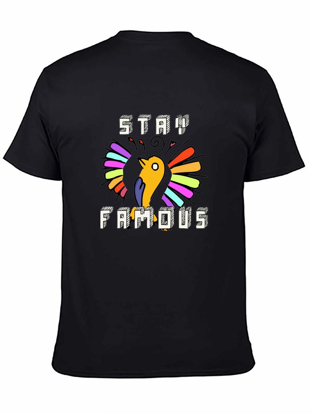 Stay Famous Graphic Tee - Cool Bird Design