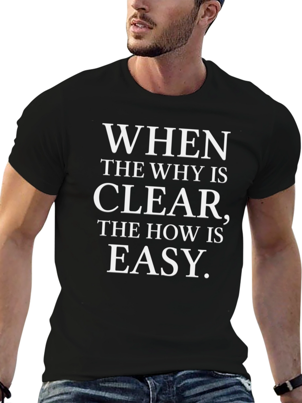 Inspirational When The Why T-Shirt