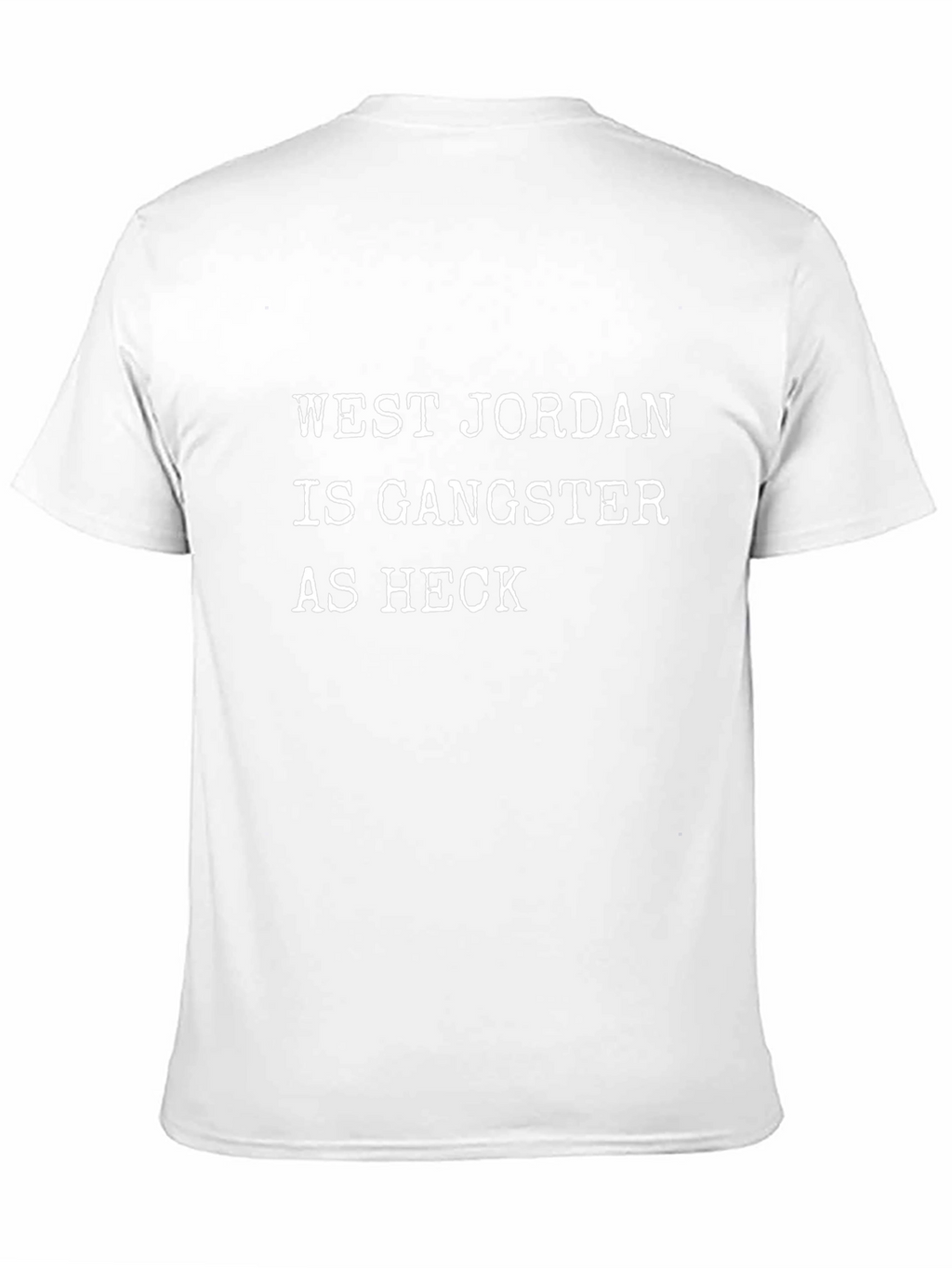 West Jordan is Gangster Tee