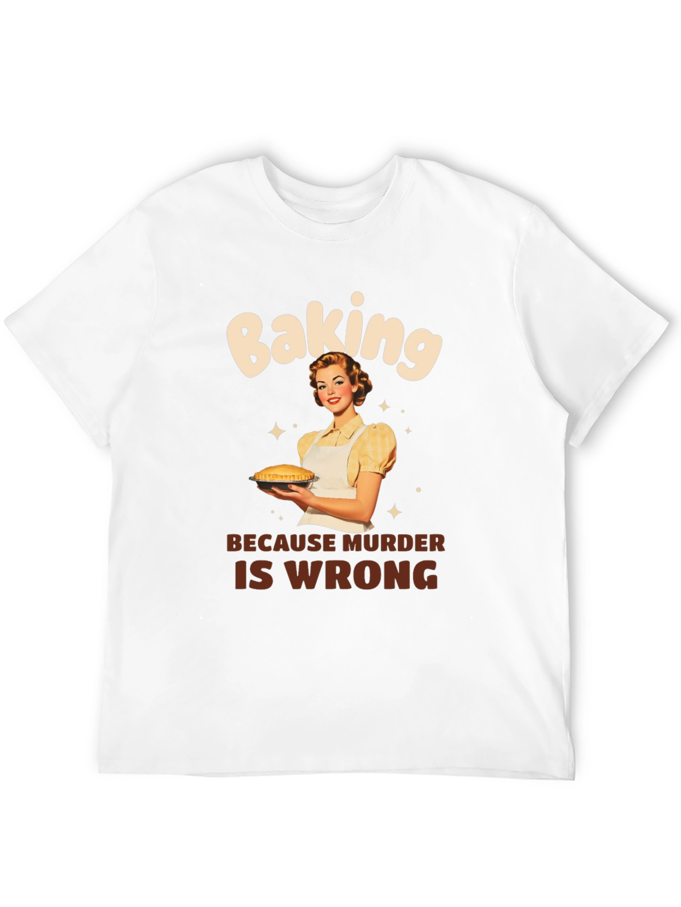 Baking Because Murder Is Wrong Graphic Tee