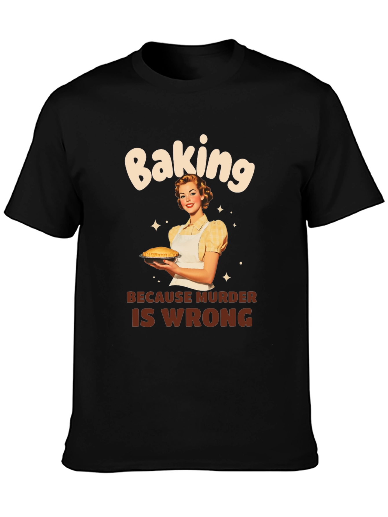 Baking Because Murder Is Wrong Graphic Tee