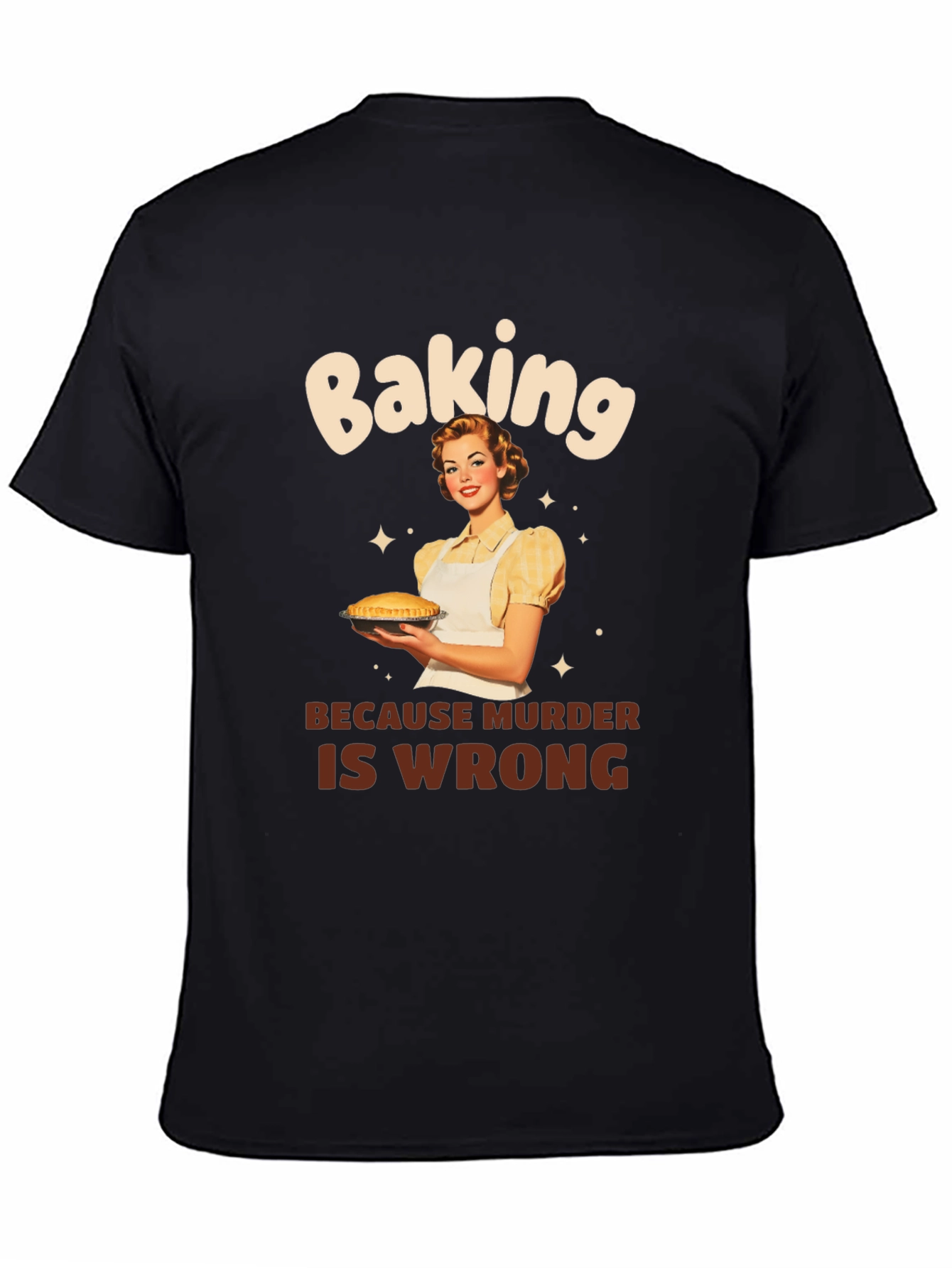 Baking Because Murder Is Wrong Graphic Tee
