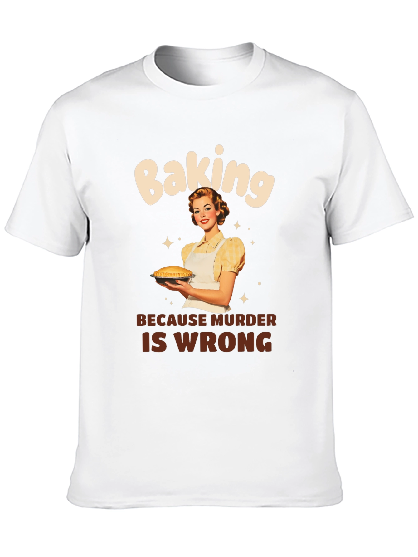 Baking Because Murder Is Wrong Graphic Tee