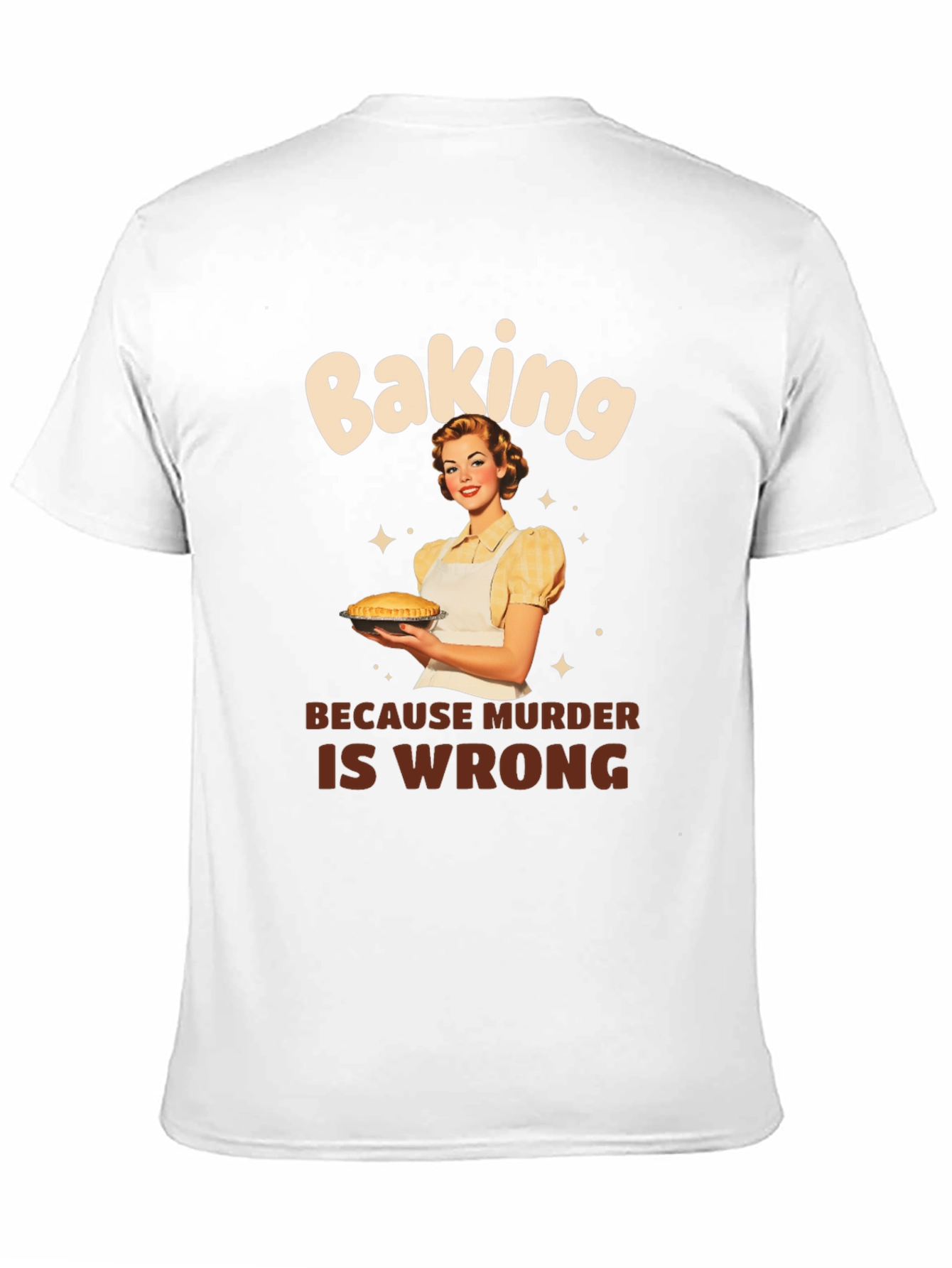 Baking Because Murder Is Wrong Graphic Tee