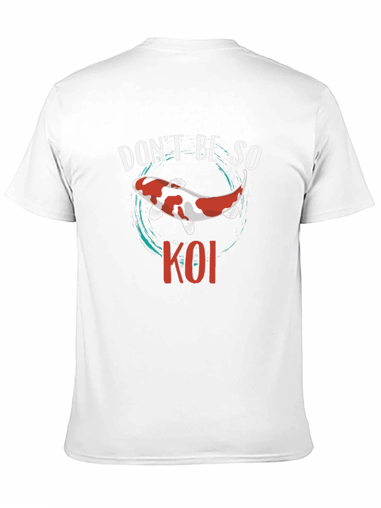 Dont Be So Koi Black T-Shirt
