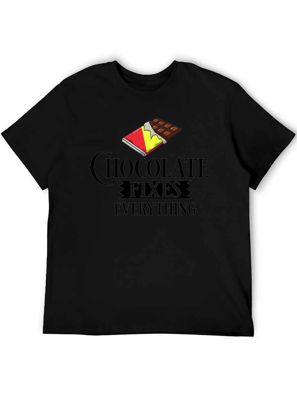 Chocolate Fixes Everything Graphic T-Shirt