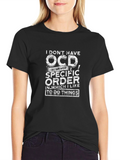 OCD Specific Order Graphic T-Shirt