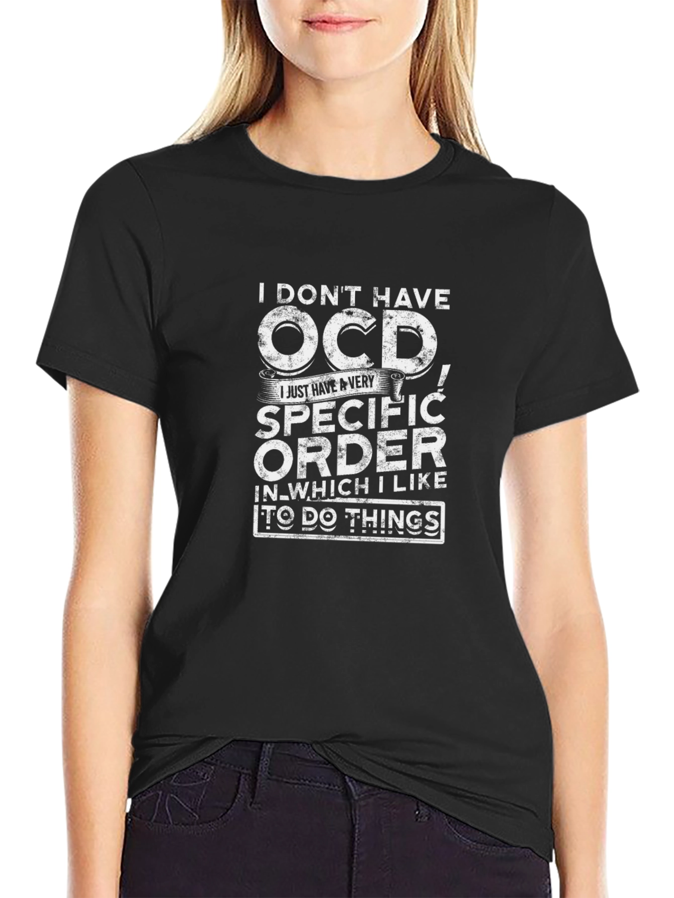 OCD Specific Order Graphic T-Shirt
