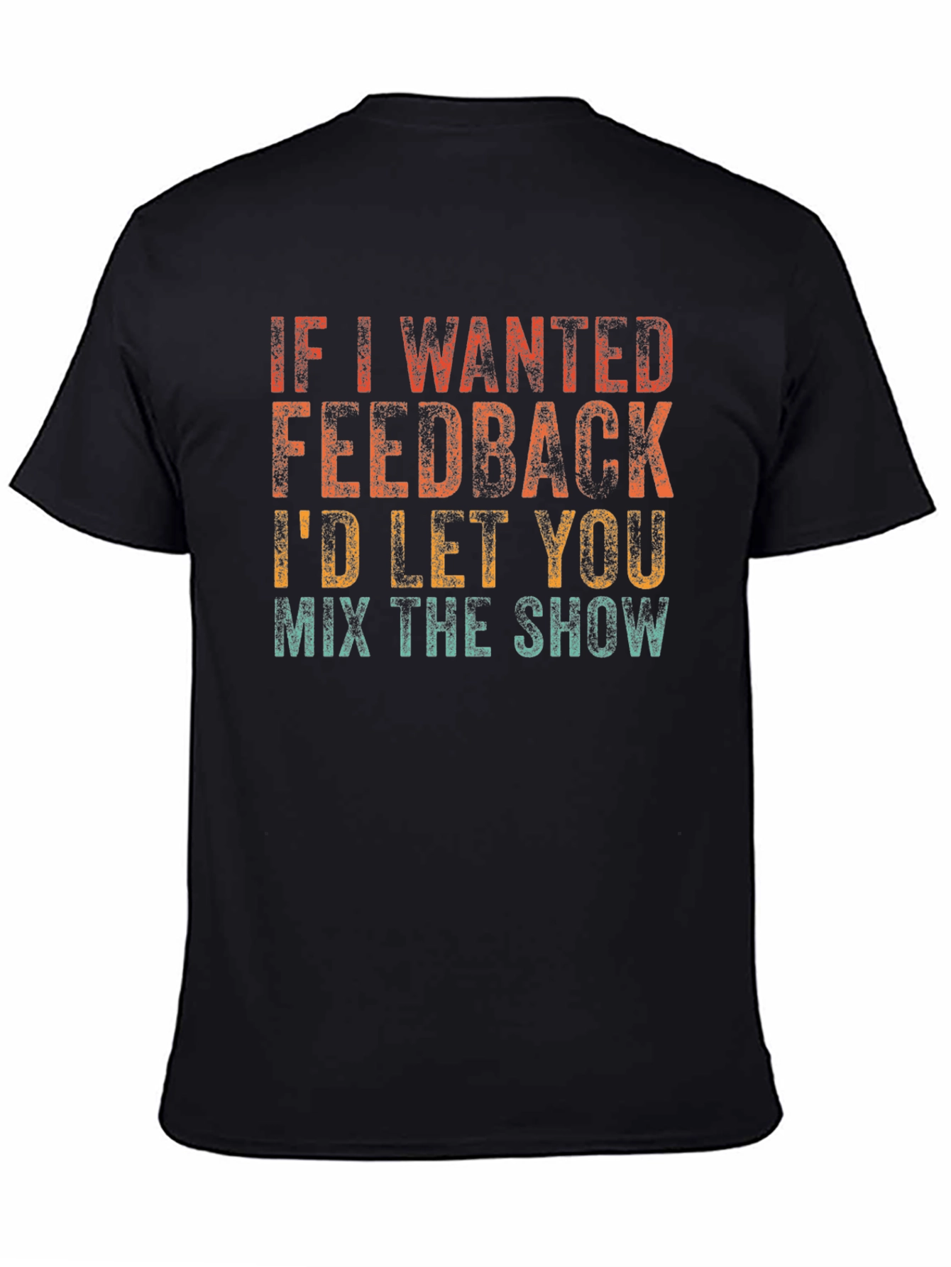 Feedback Mix Show Graphic T-Shirt