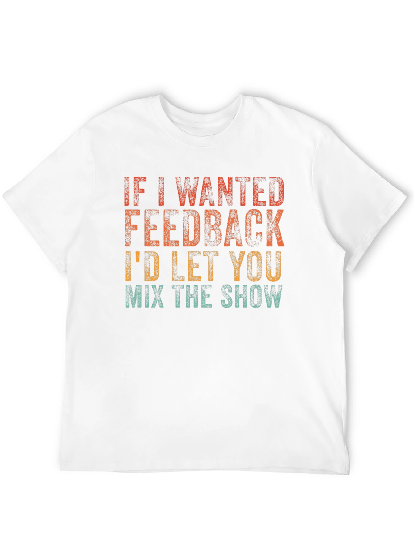 Feedback Mix Show Graphic T-Shirt
