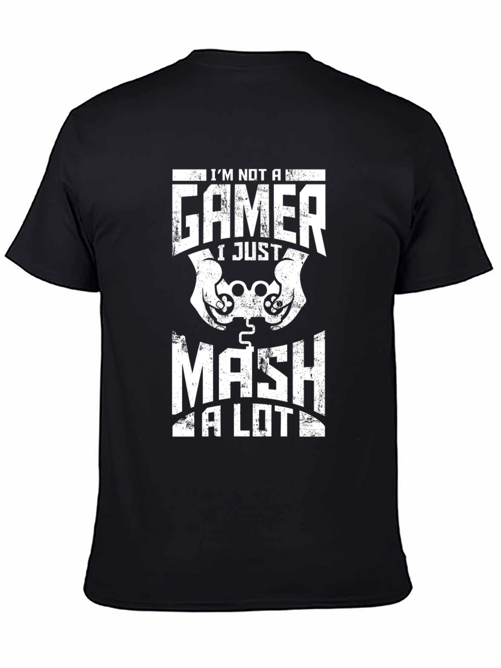 Funny Gamer T-Shirt - Mash A Lot