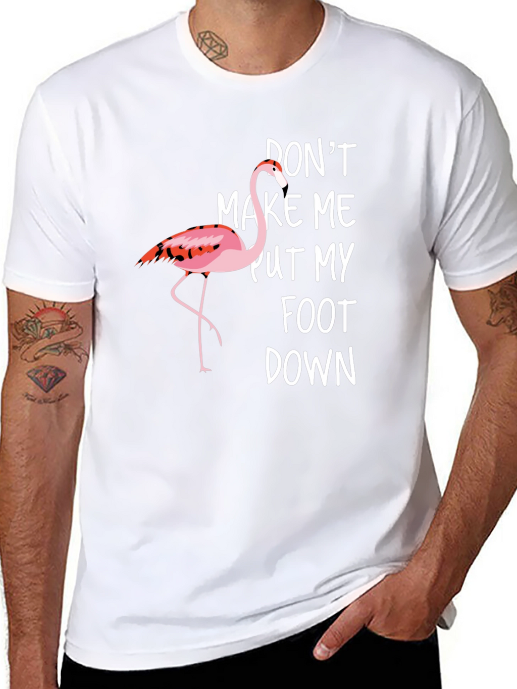 Funny Flamingo Graphic T-Shirt - Dont Make Me!