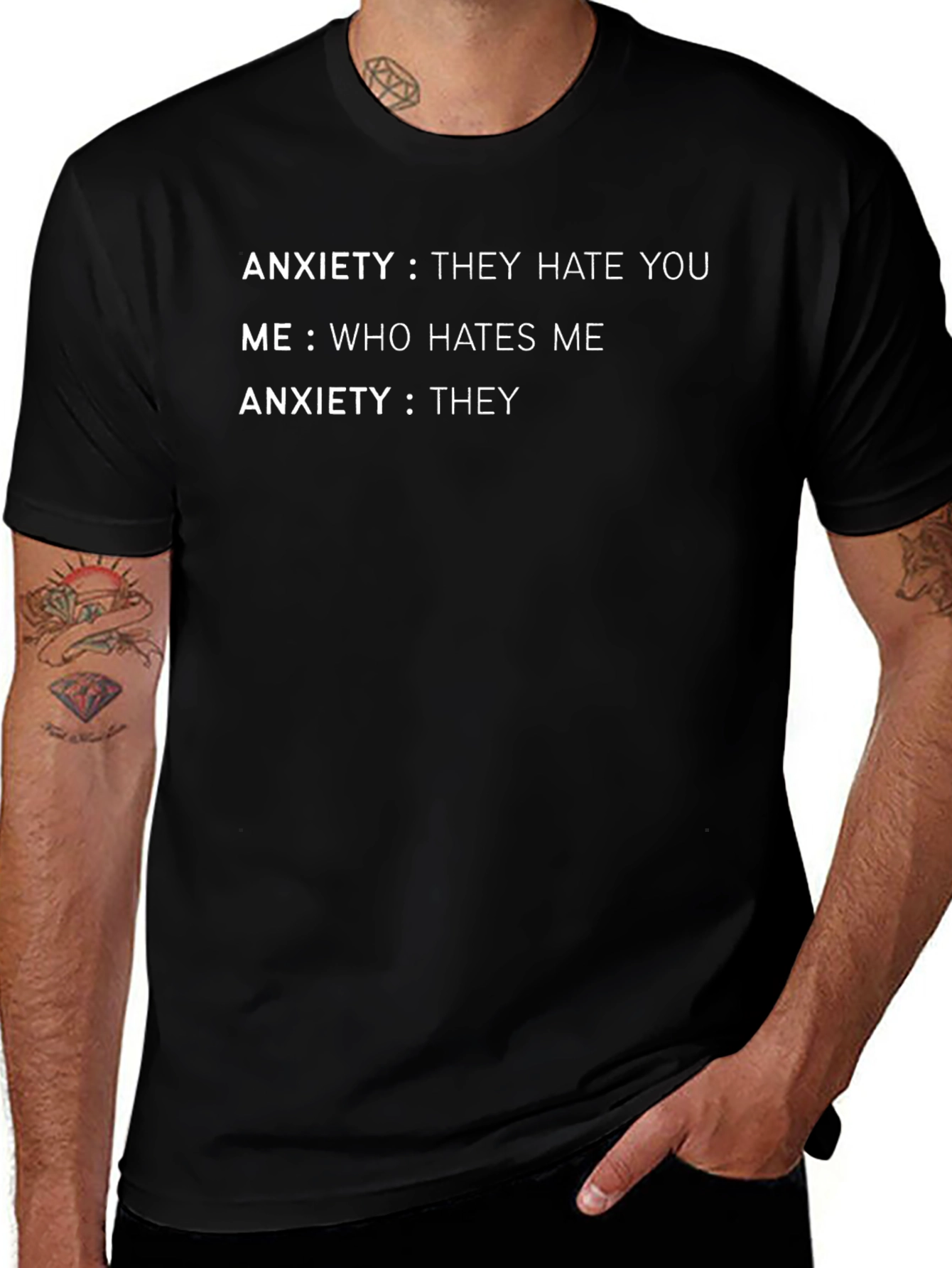 Anxiety T-Shirt: They Hate You Who Hates Me Funny Tee