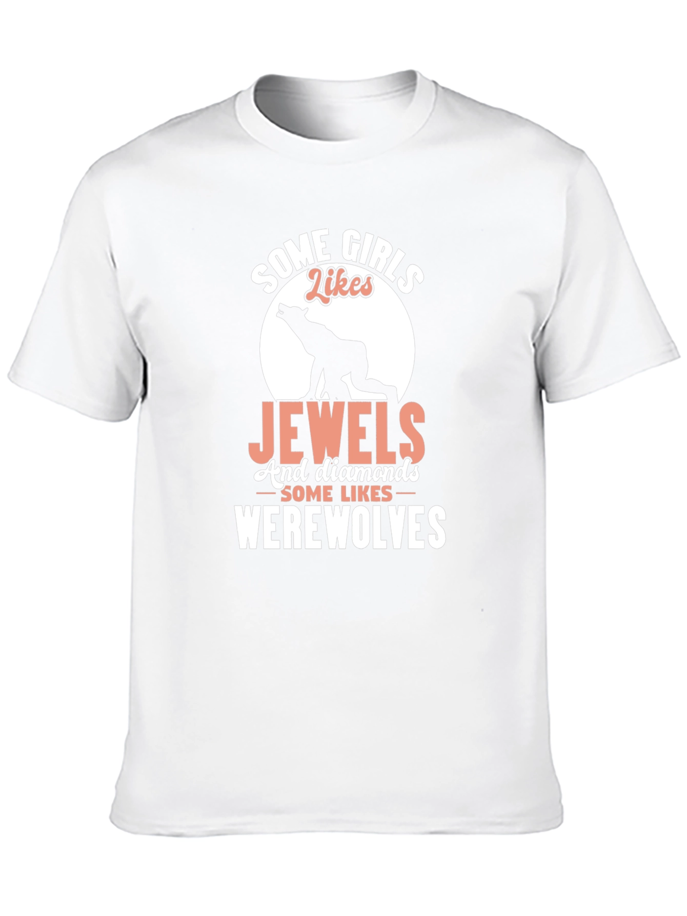 Some Girls Like Werewolves Graphic Tee