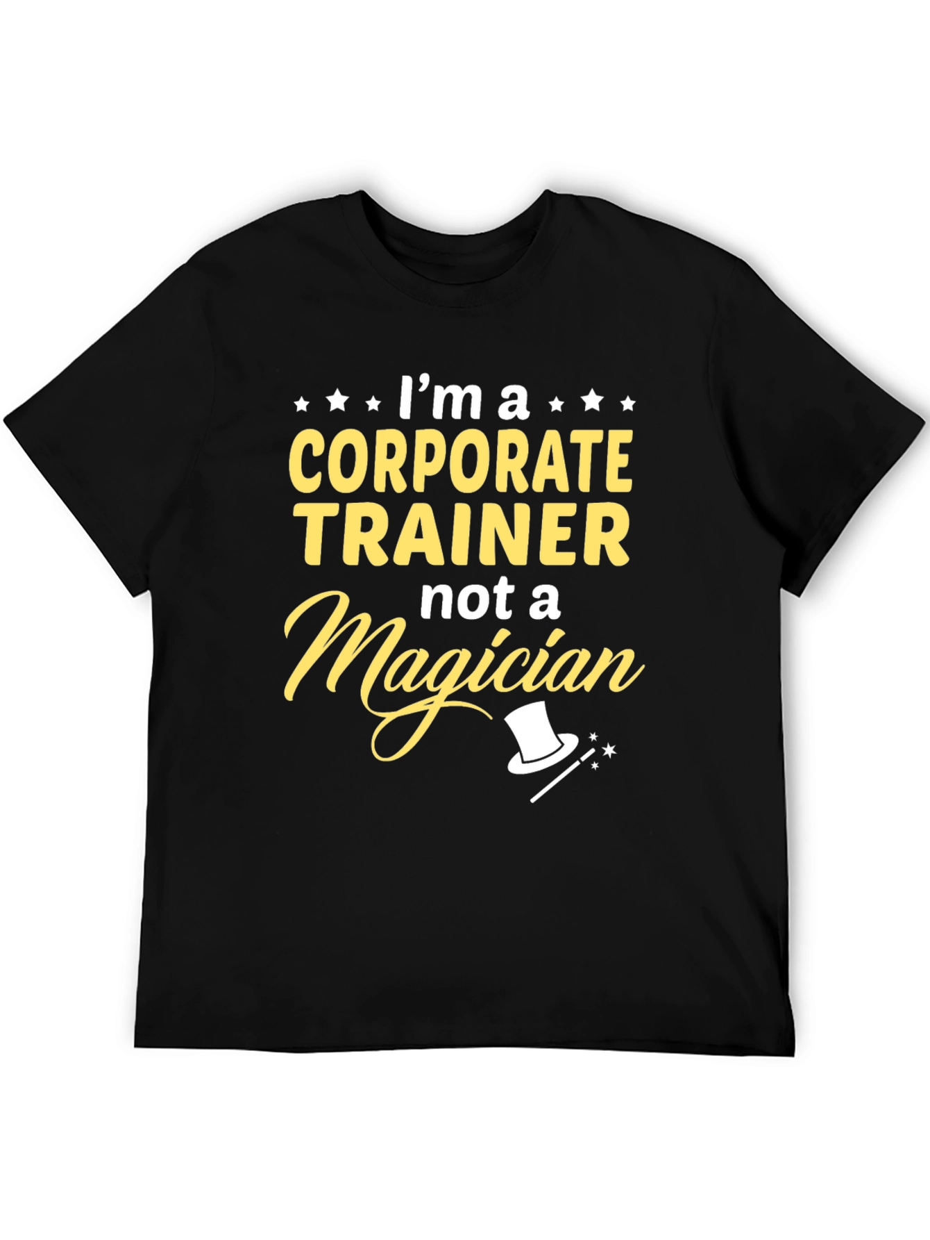 Corporate Trainer T-Shirt - Funny Job Gift