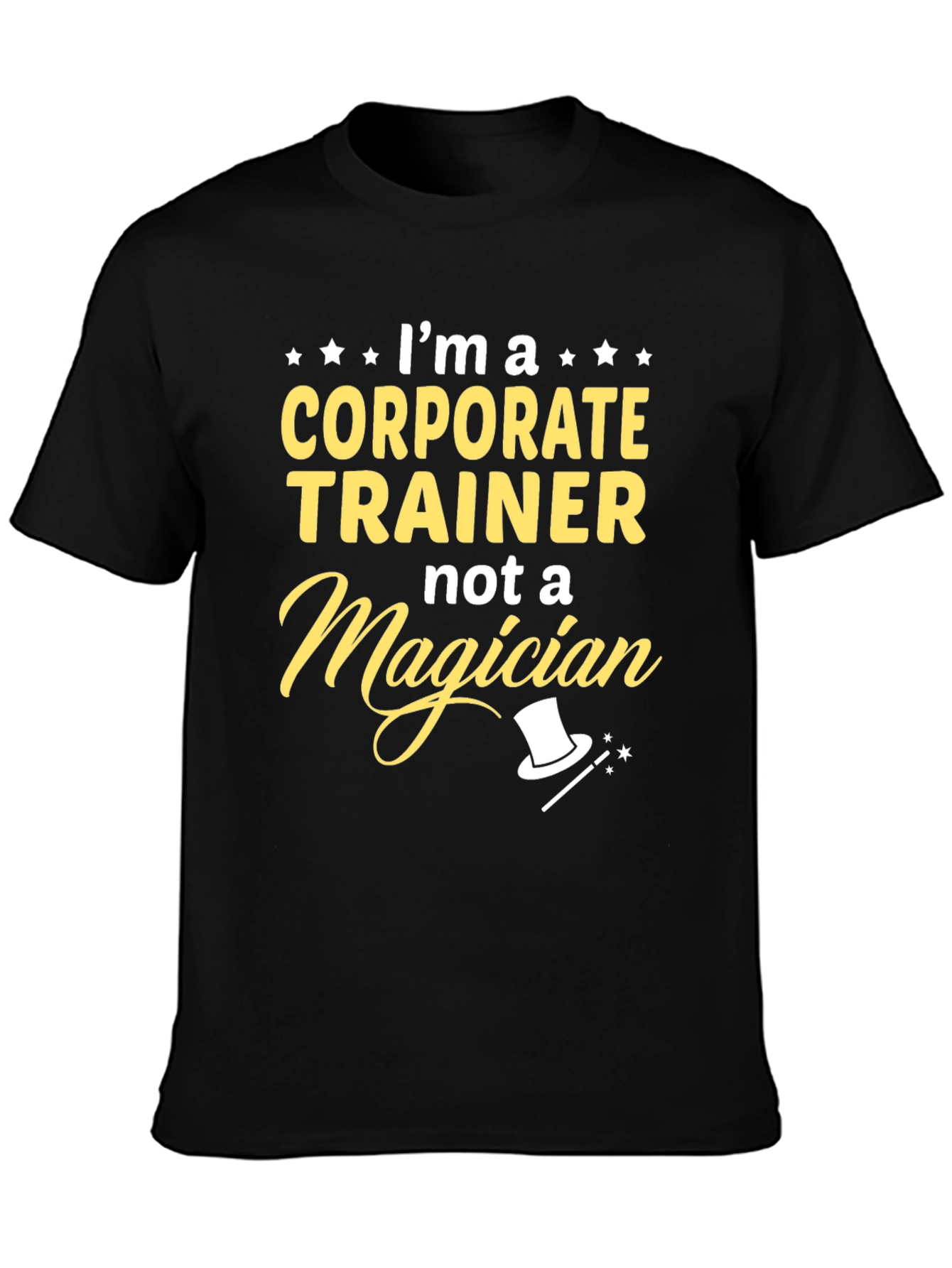 Corporate Trainer T-Shirt - Funny Job Gift