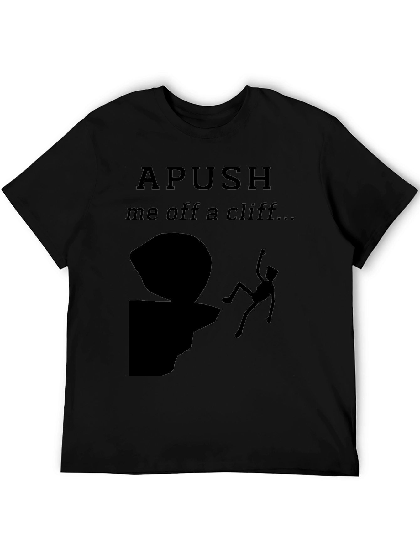 APUSH Cliff T-Shirt - Funny US History Tee