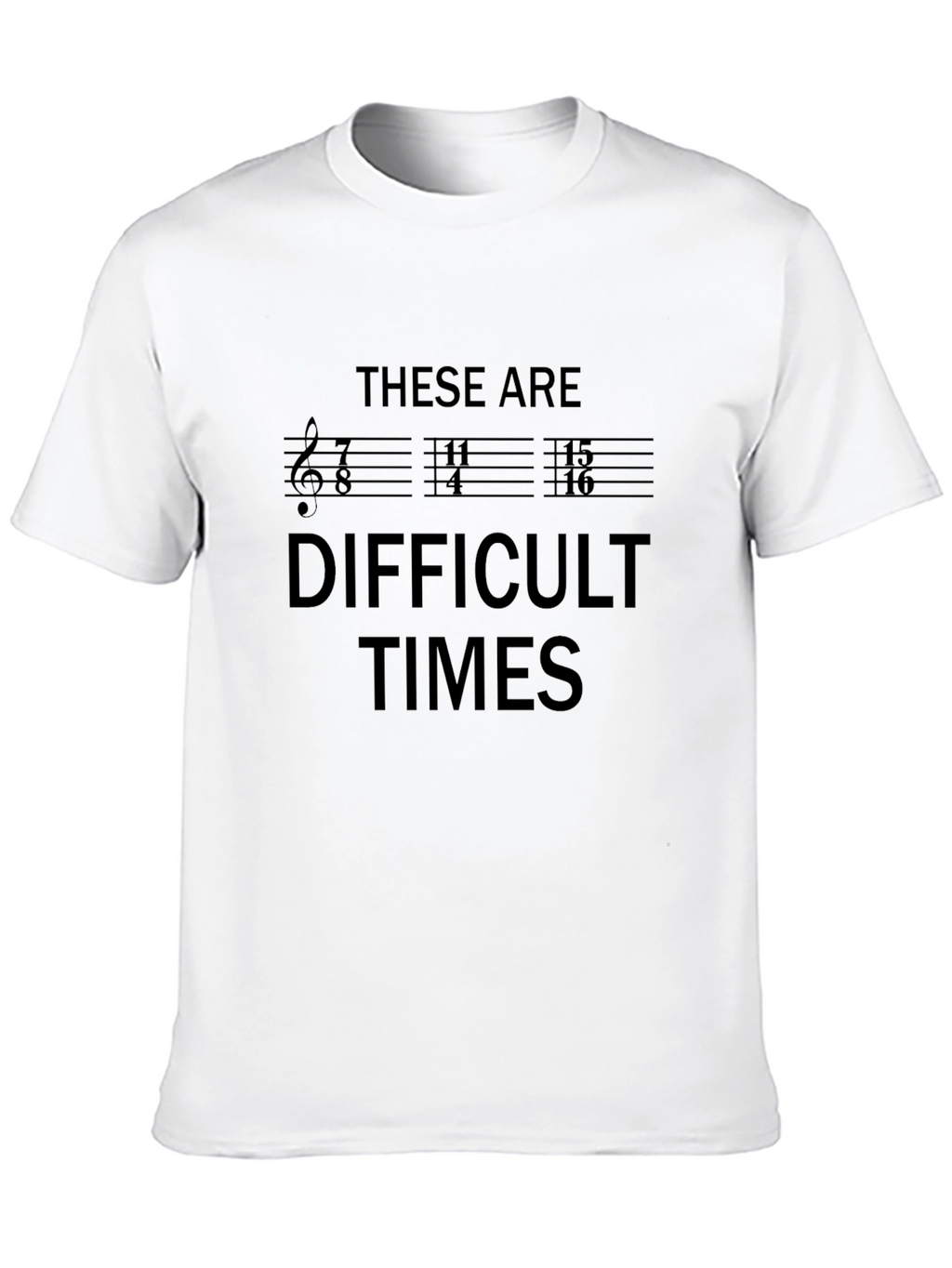 Difficult Times Music Pun Graphic T-Shirt