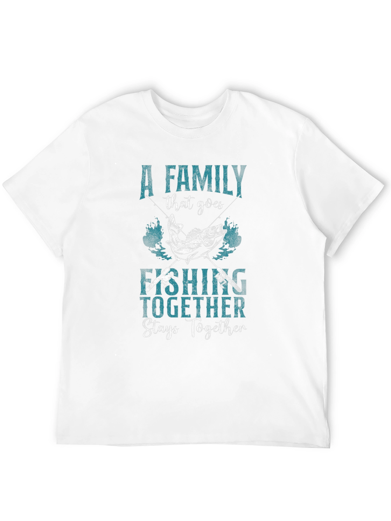 Family Fishing T-Shirt: Together Stays Together