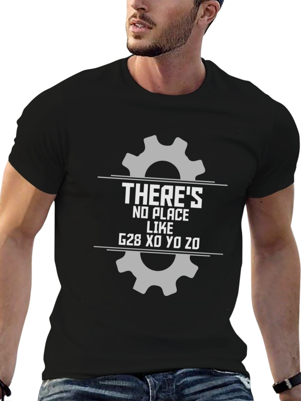 Theres No Place Like G28 CNC T-Shirt