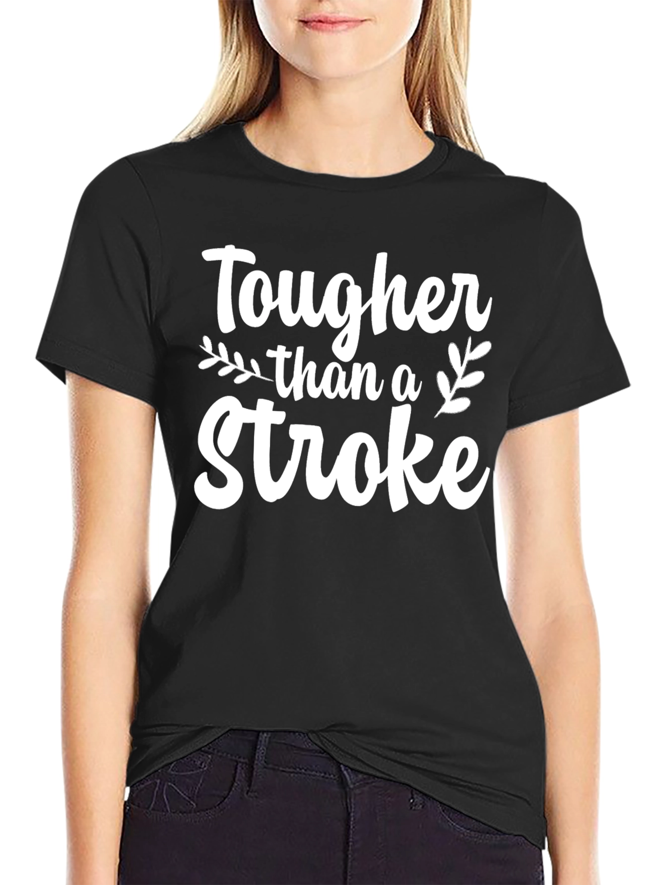 Tougher Than a Stroke Graphic T-Shirt