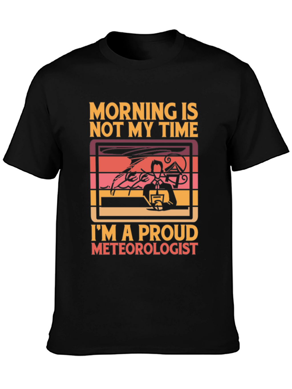 Proud Meteorologist T-Shirt
