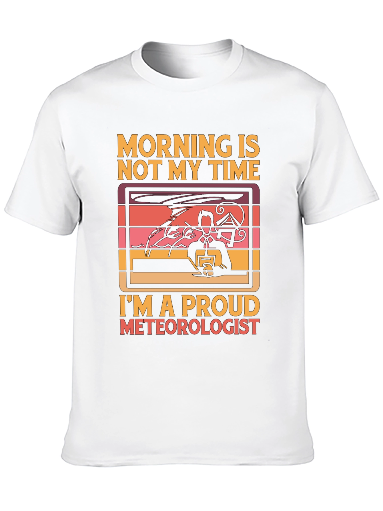 Proud Meteorologist T-Shirt