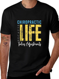 Chiropractic Life Takes Adjustments T-Shirt