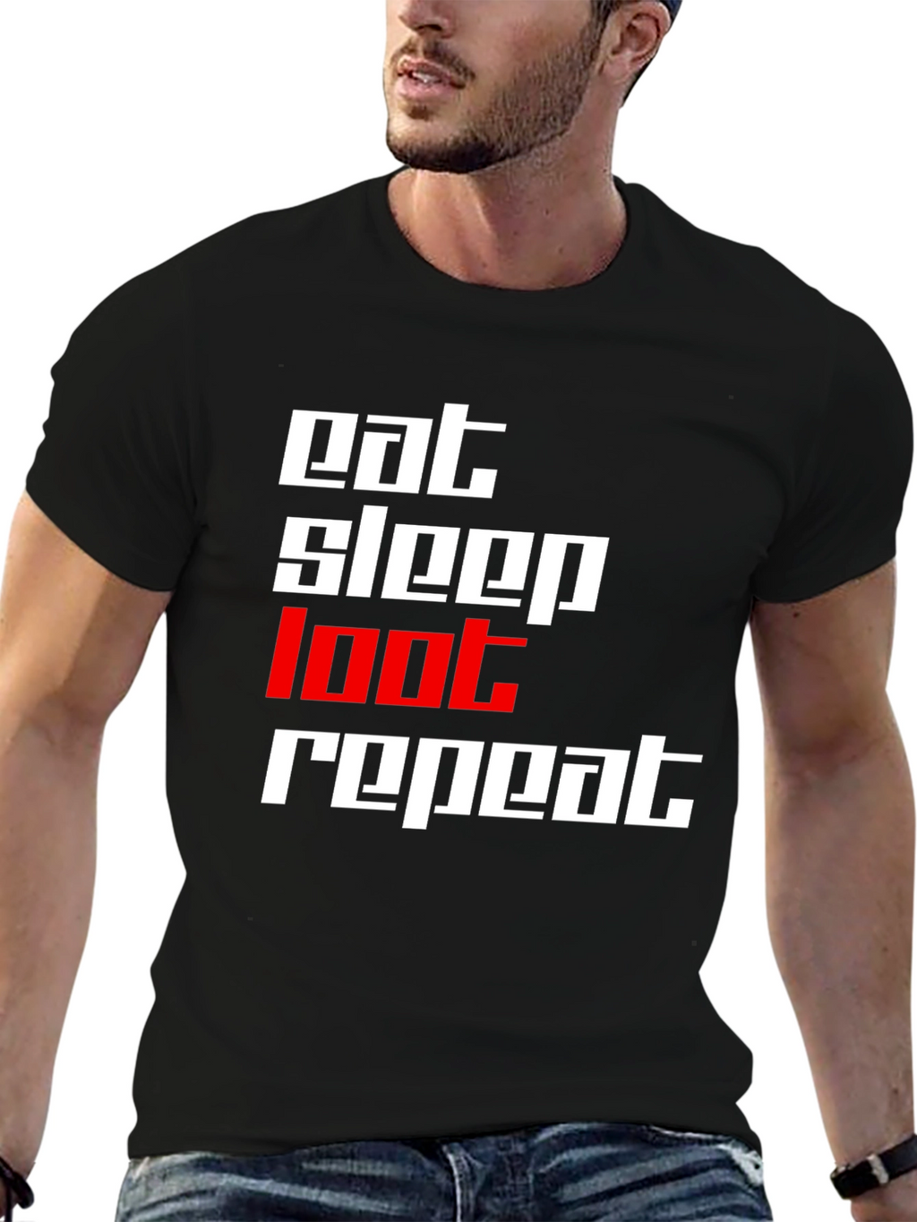 Eat Sleep Loot Repeat Black T-Shirt