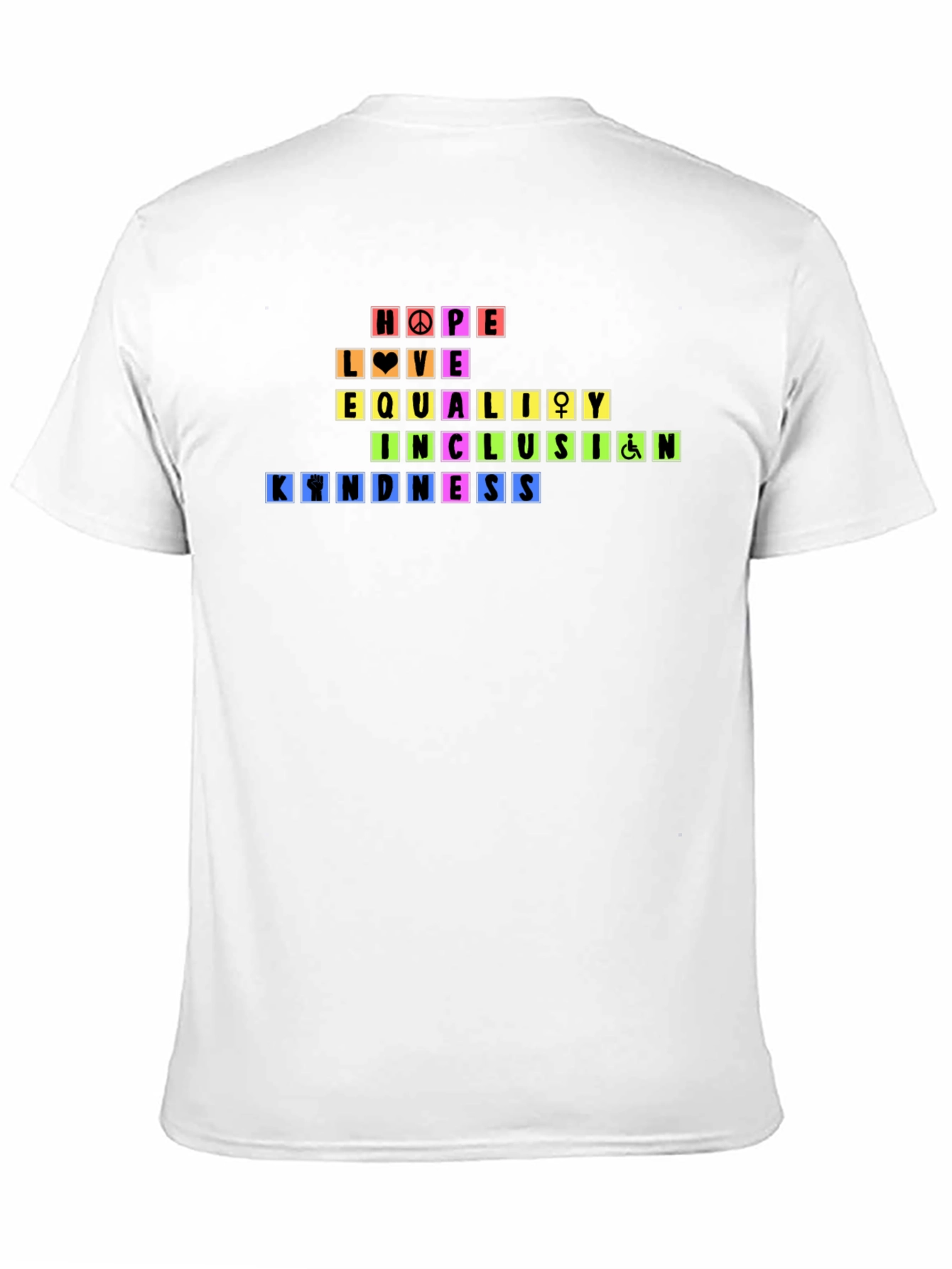Rainbow Pride Hope Love Equality Kindness T-Shirt
