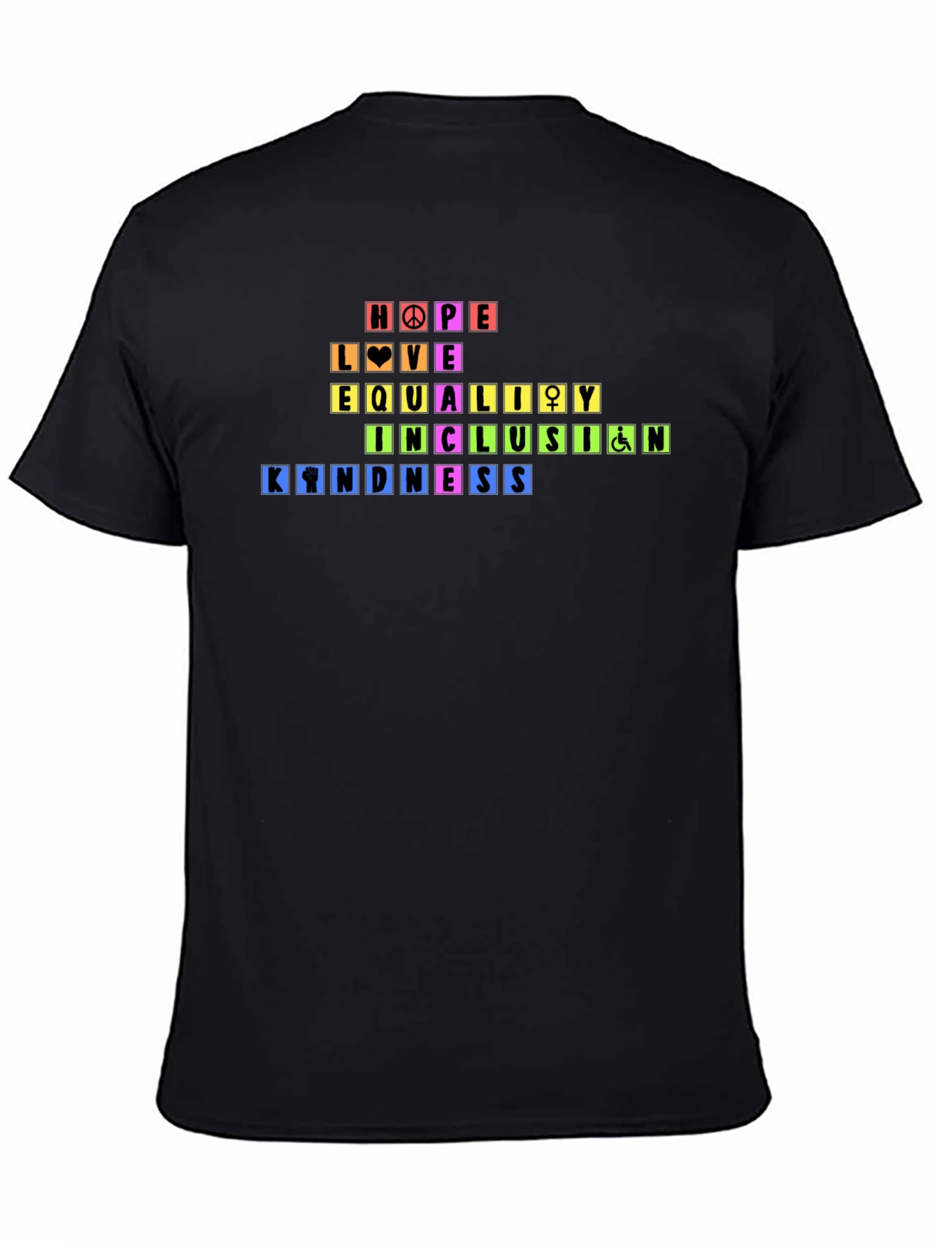 Rainbow Pride Hope Love Equality Kindness T-Shirt