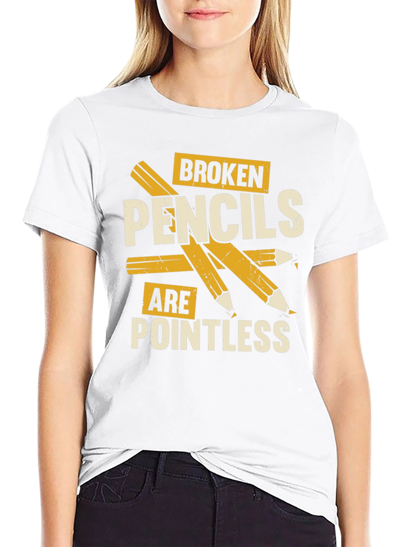 Broken Pencils Are Pointless Graphic T-Shirt