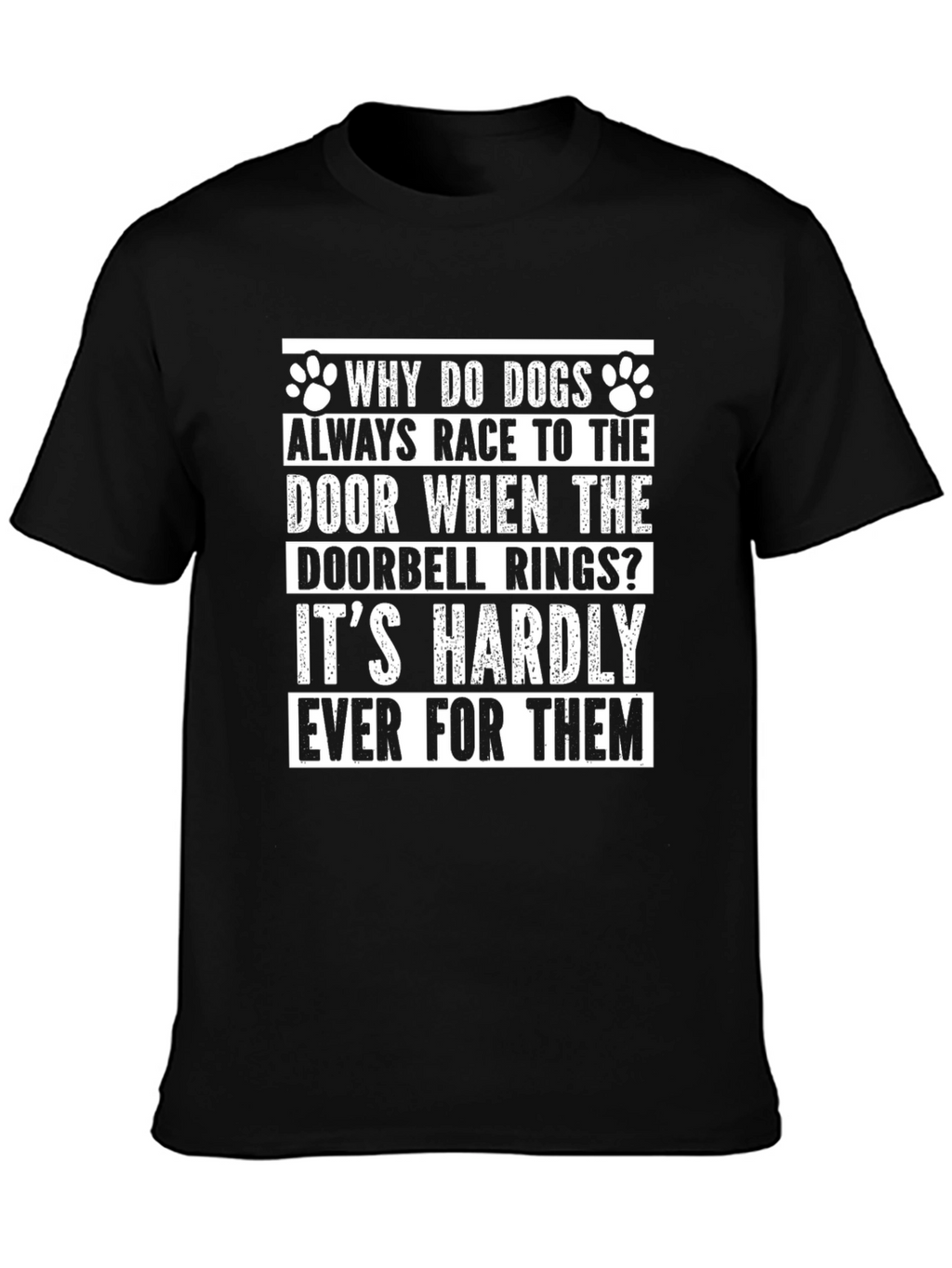 Funny Dog T-Shirt - Doorbell Race
