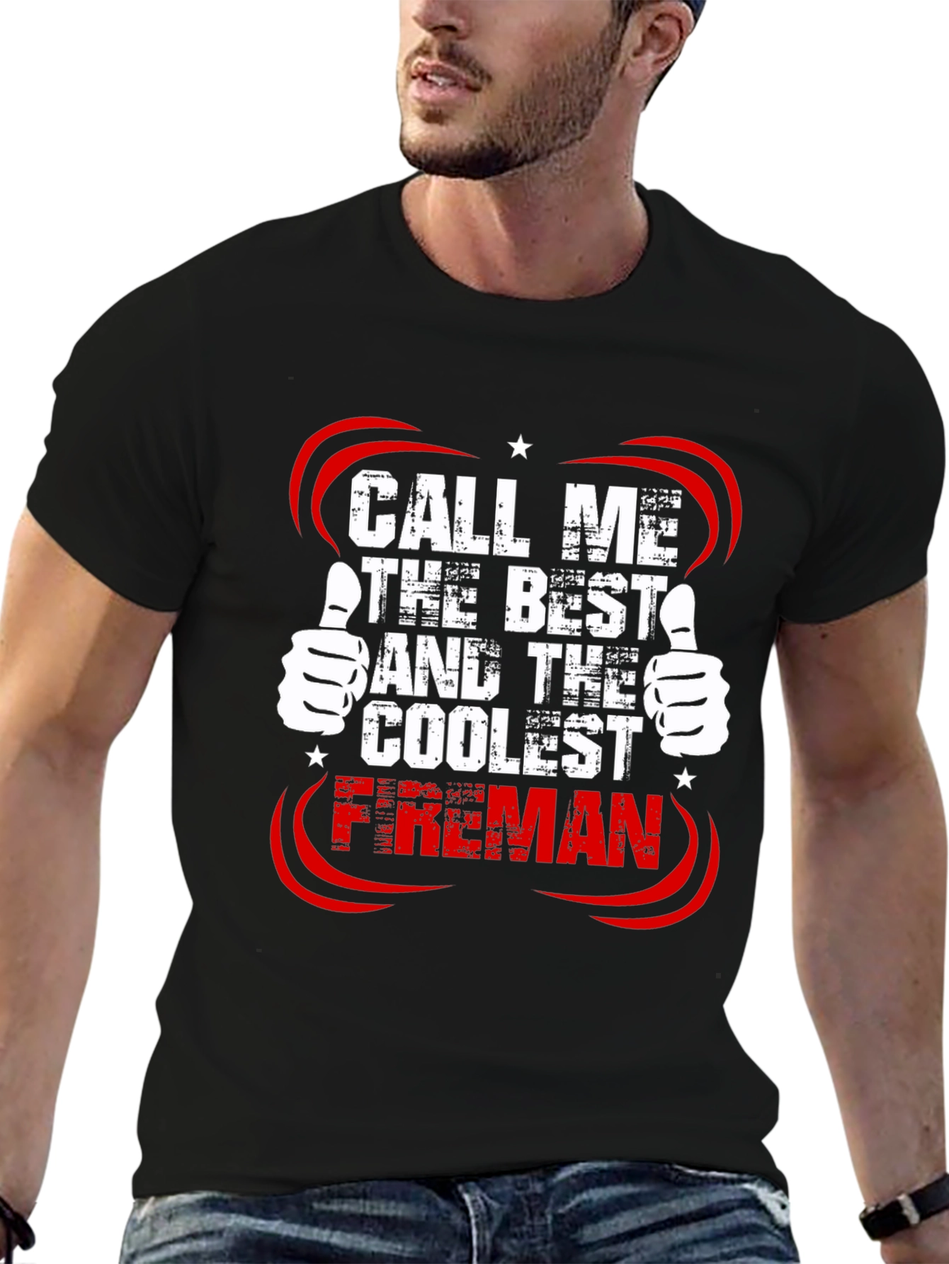 Call Me The Best Fireman T-Shirt