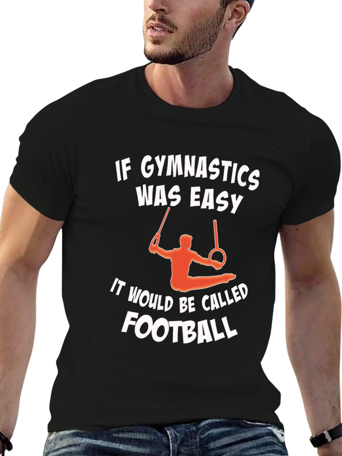 Gymnastics T-Shirt - If Gymnastics Was Easy Funny Gift Tee