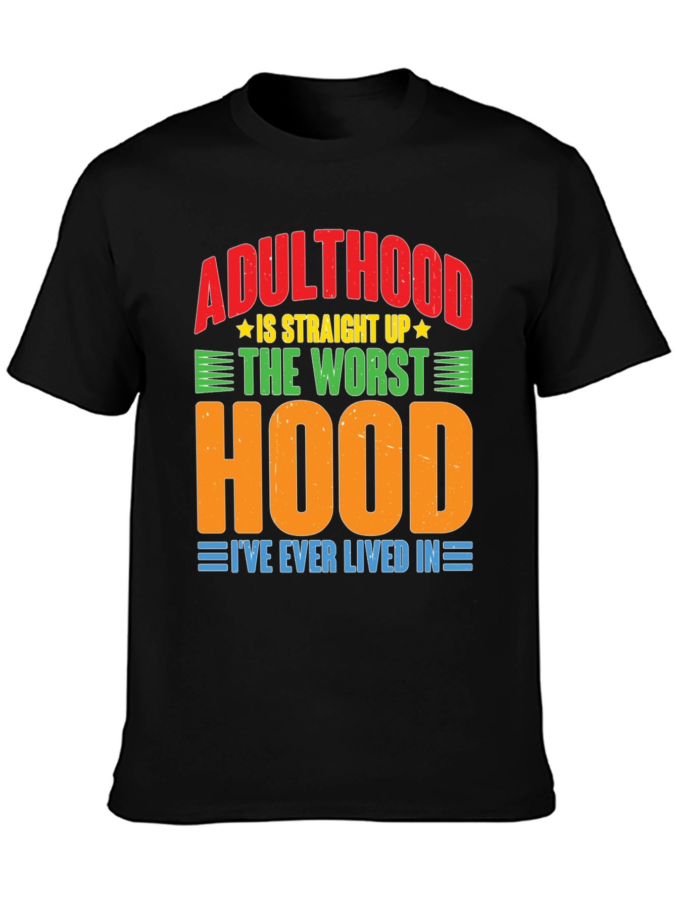 Adulthood Worst Hood Graphic T-Shirt