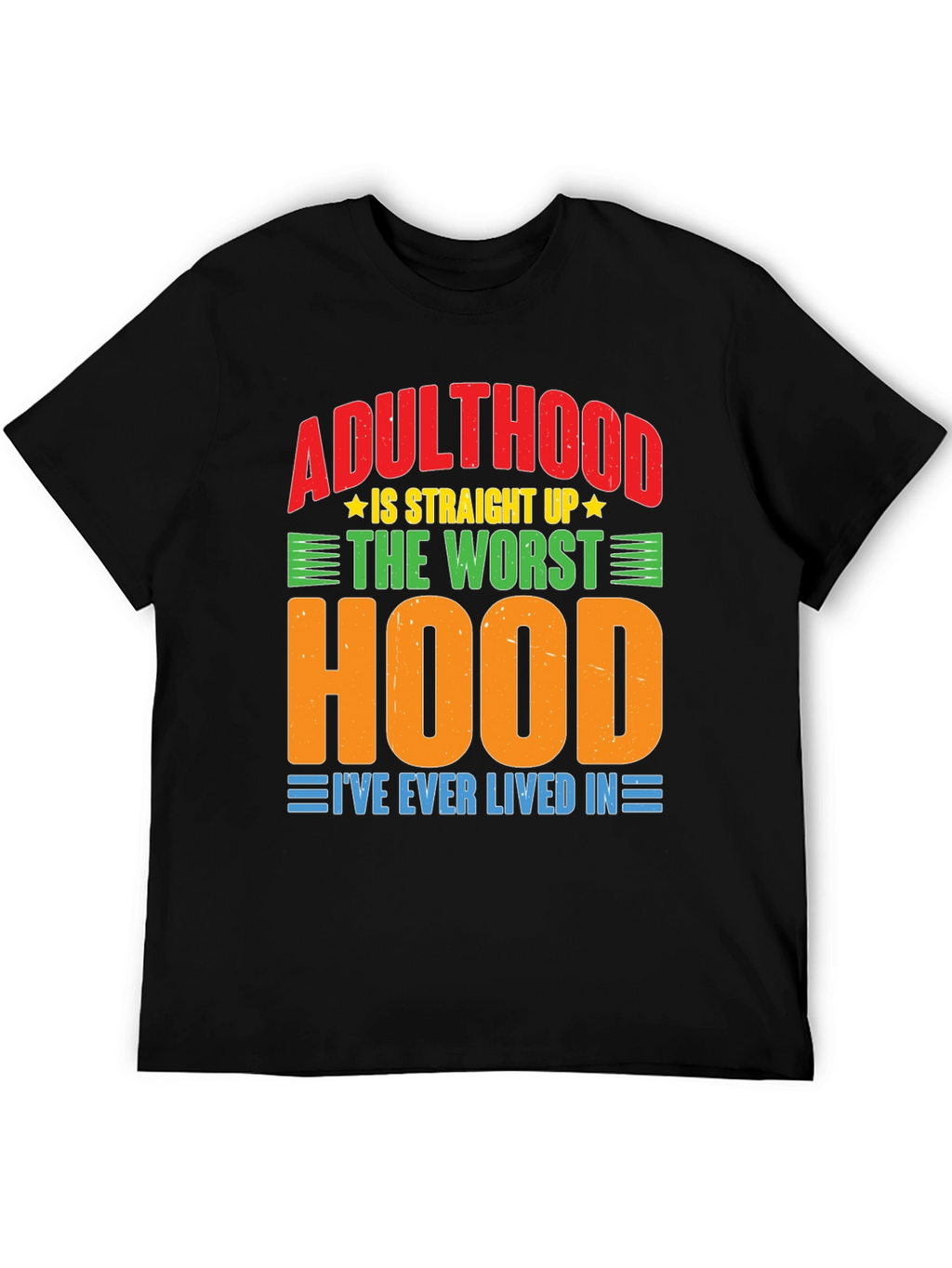 Adulthood Worst Hood Graphic T-Shirt