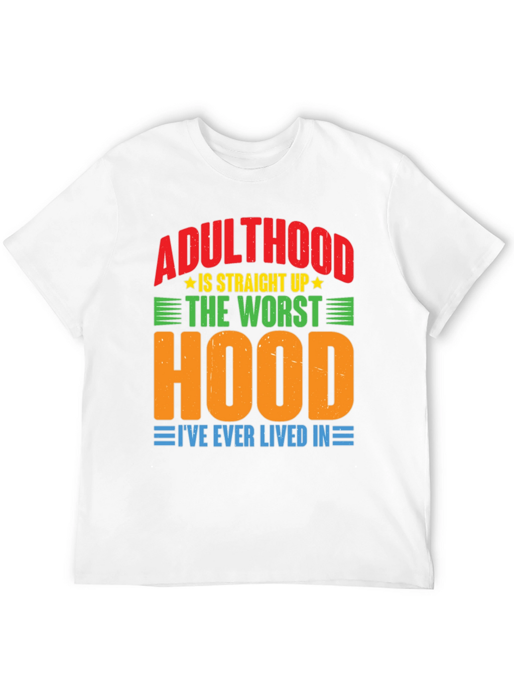 Adulthood Worst Hood Graphic T-Shirt