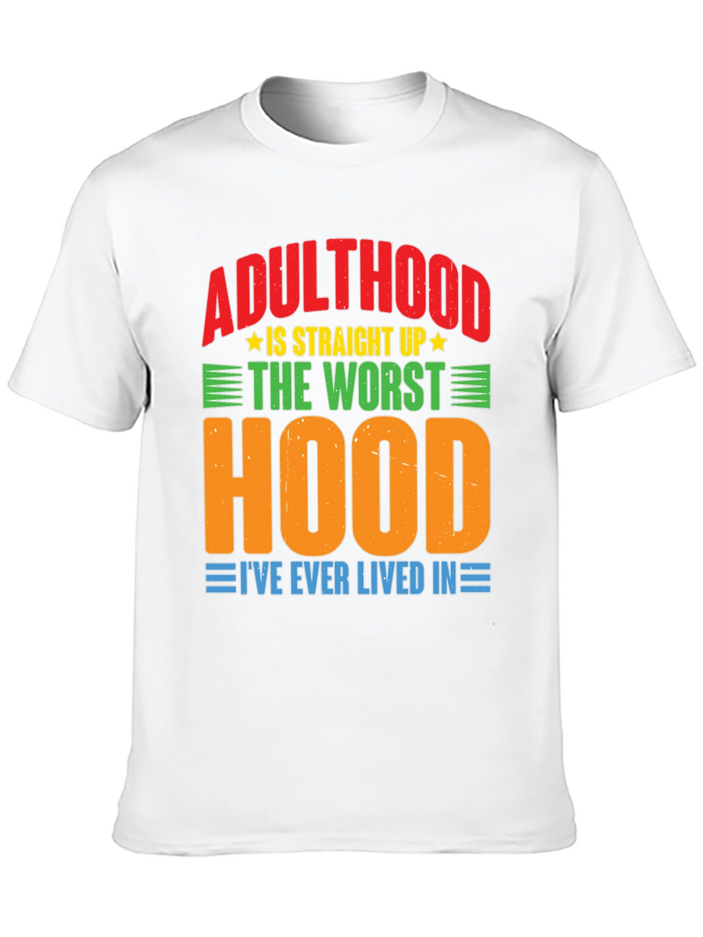 Adulthood Worst Hood Graphic T-Shirt