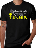 Complicated Life Tennis T-Shirt